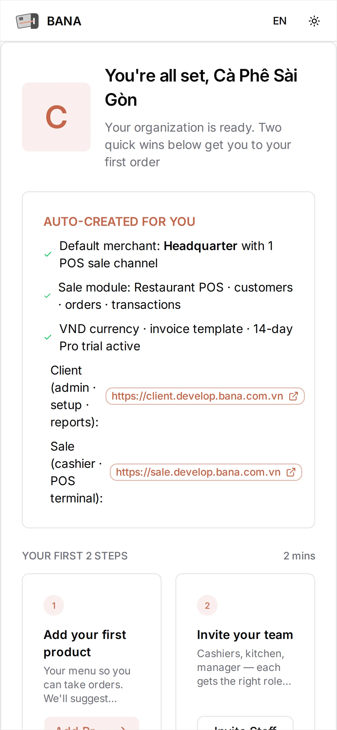 The welcome screen confirming the account is ready, with Add Product, Invite Staff, and Open Dashboard buttons