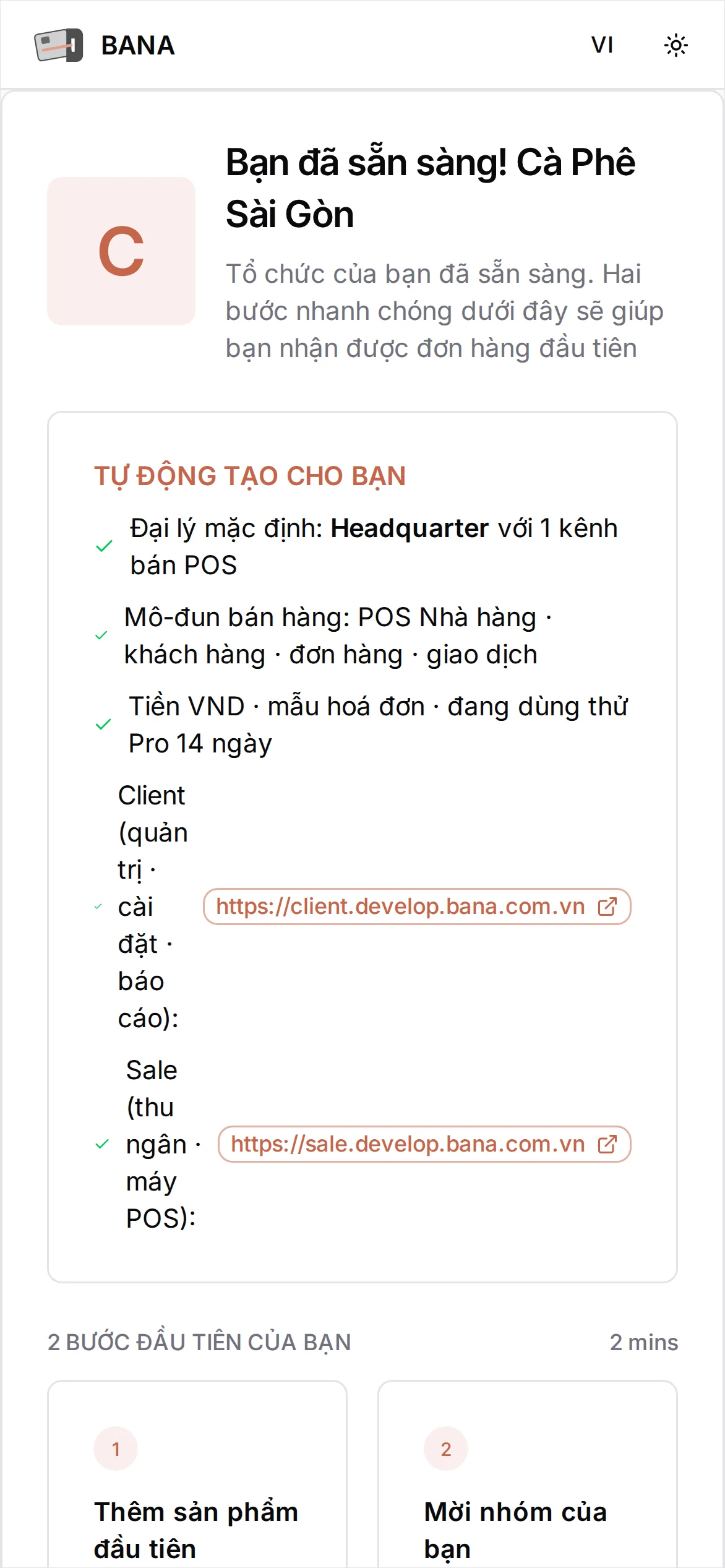 Màn hình chào mừng xác nhận tài khoản đã sẵn sàng, với các nút Thêm Sản phẩm, Mời Nhân viên và Mở Bảng Điều khiển